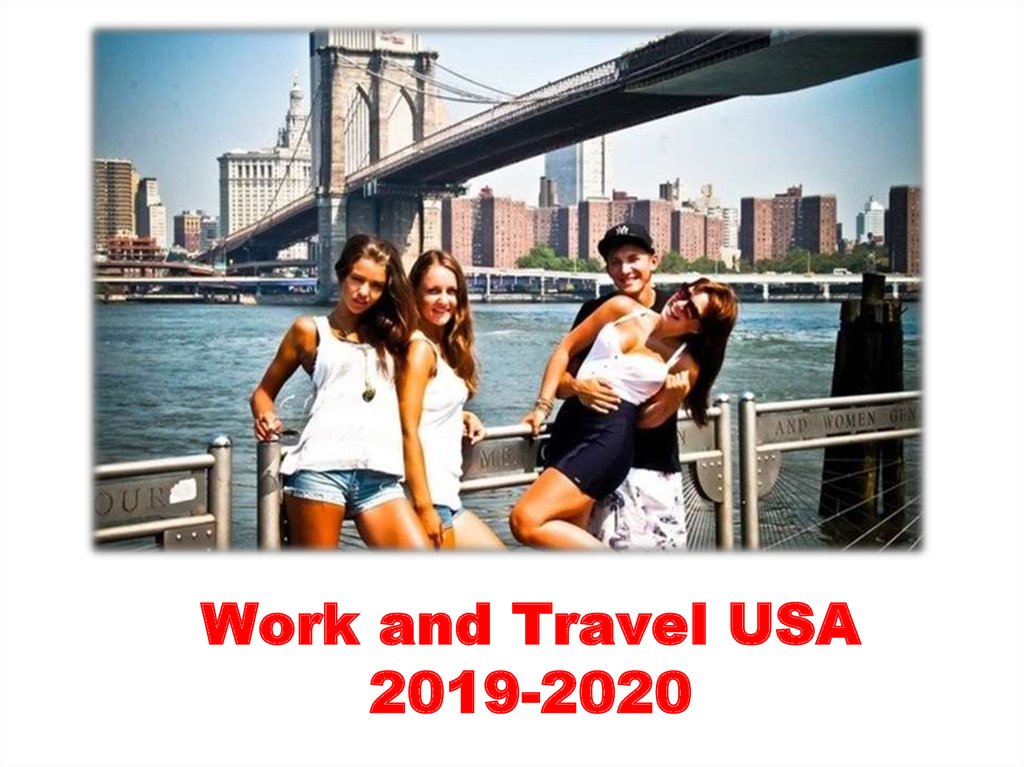 Программа work and travel — заработок для студентов на каникулах в сша